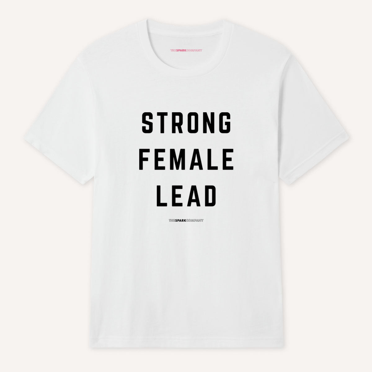 Strong Female Lead T-Shirt-Feminist Apparel, Feminist Clothing, Feminist T Shirt, BC3001-The Spark Company