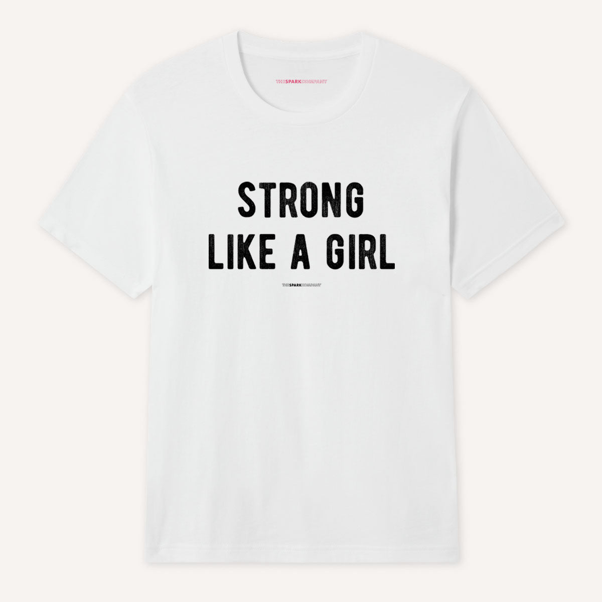 Strong Like A Girl T-Shirt-Feminist Apparel, Feminist Clothing, Feminist T Shirt, BC3001-The Spark Company