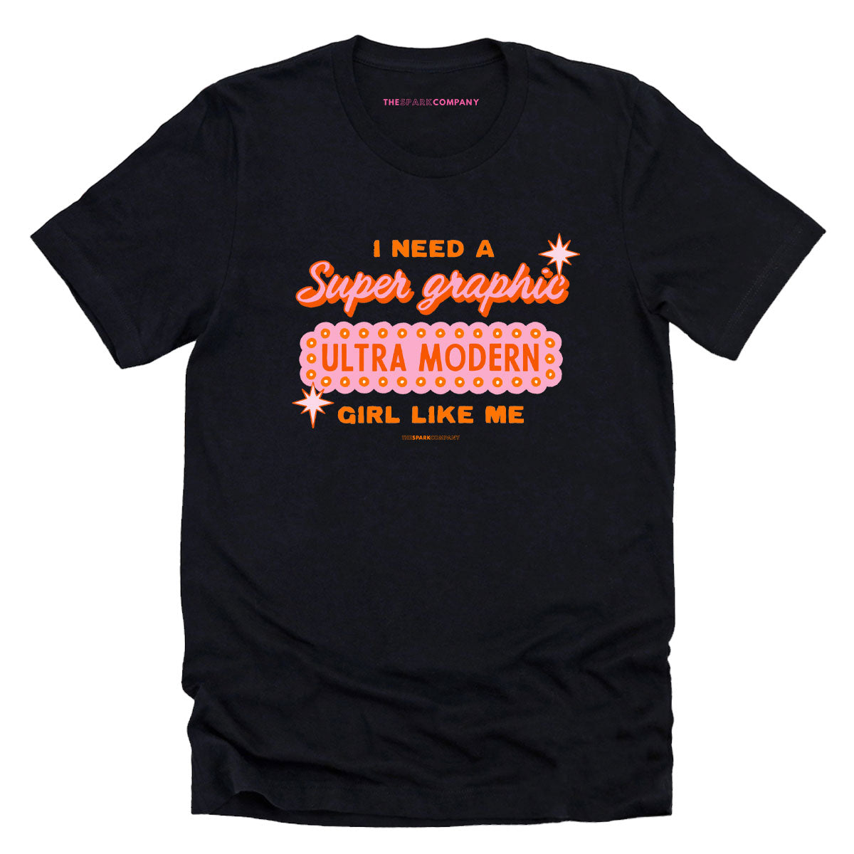 Super Graphic Ultra Modern Girl T-Shirt-Feminist Apparel, Feminist Clothing, Feminist T Shirt, BC3001-The Spark Company