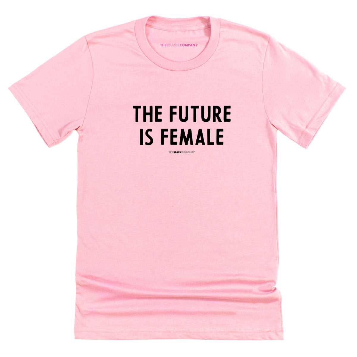 The Future Is Female T-Shirt-Feminist Apparel, Feminist Clothing, Feminist T Shirt, BC3001-The Spark Company