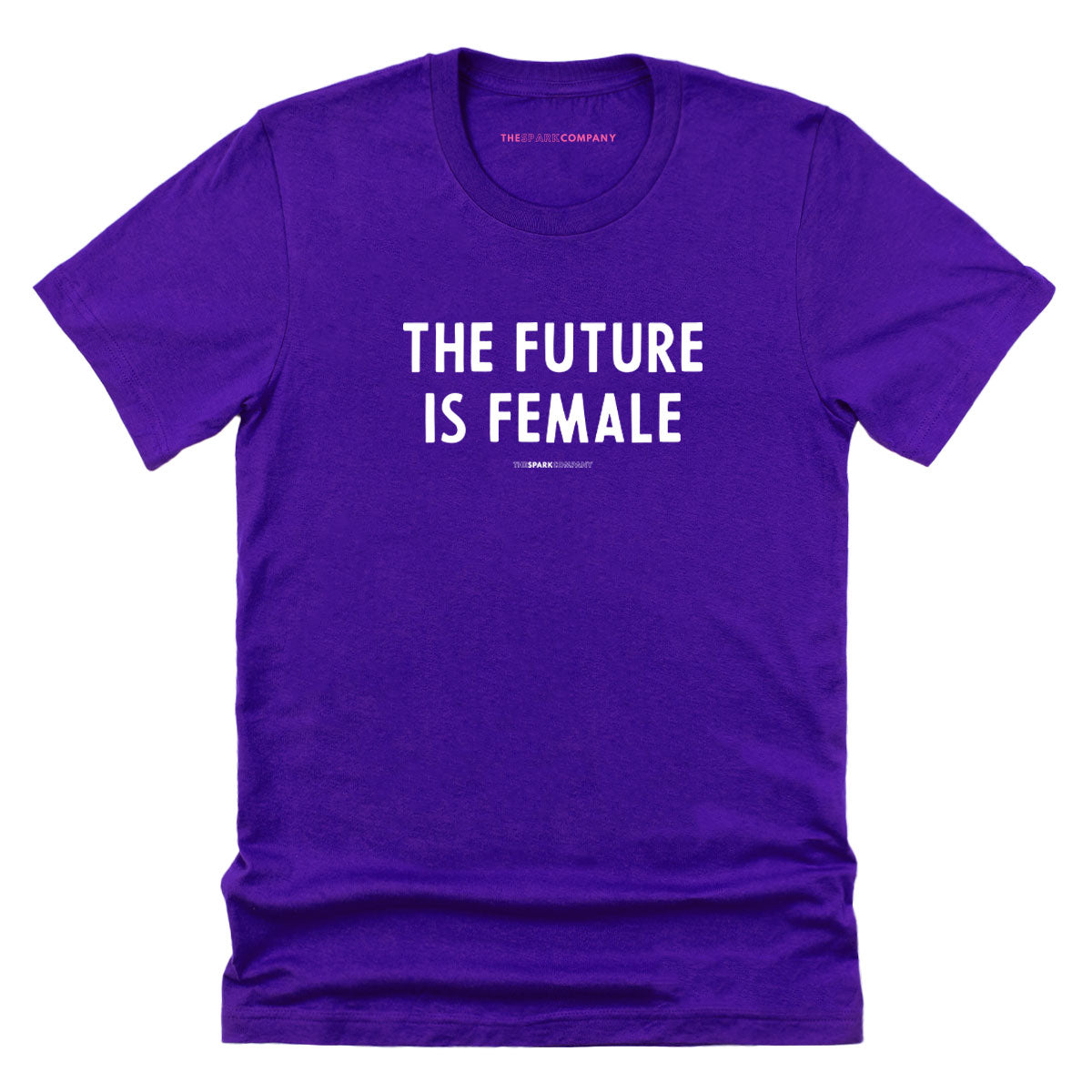 The Future Is Female T-Shirt-Feminist Apparel, Feminist Clothing, Feminist T Shirt, BC3001-The Spark Company