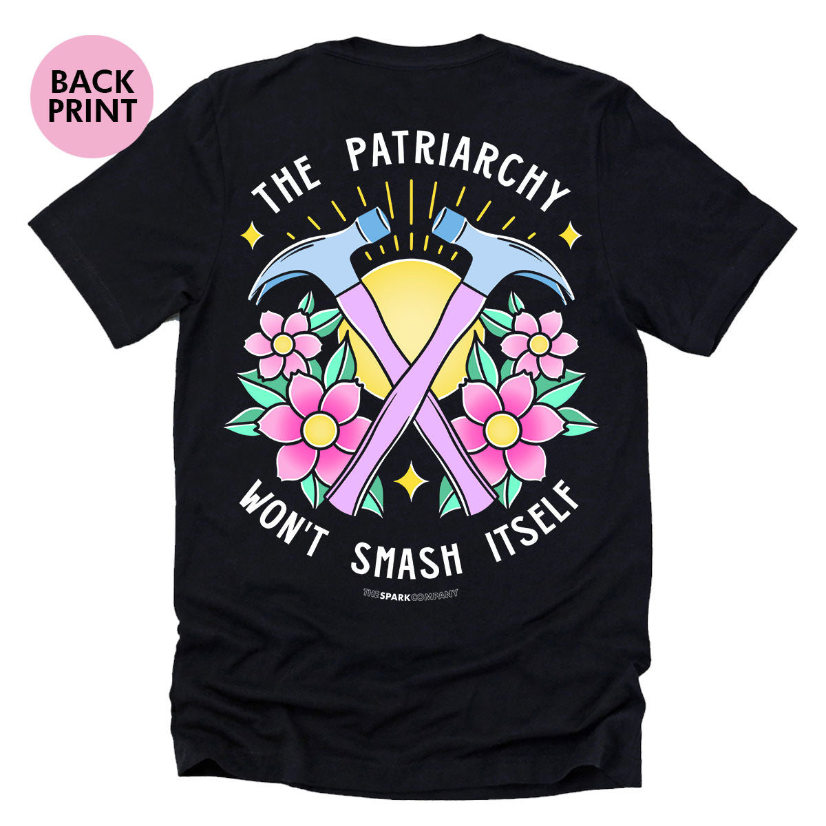 The Patriarchy Won't Smash Itself T-Shirt-Feminist Apparel, Feminist Clothing, Feminist T Shirt, BC3001-The Spark Company