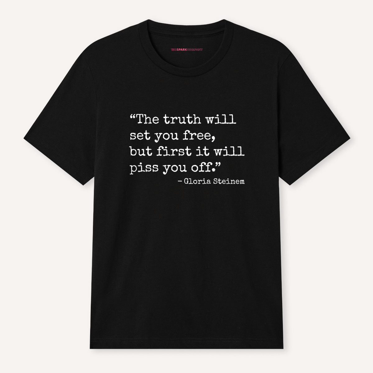The Truth Will Set You Free T-Shirt-Feminist Apparel, Feminist Clothing, Feminist T Shirt, BC3001-The Spark Company
