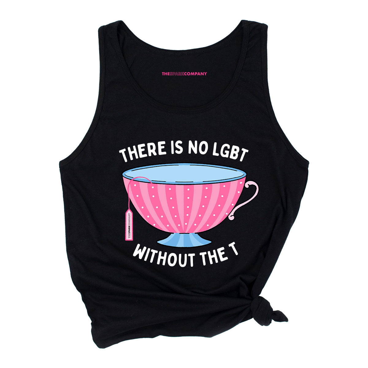 There Is No LGBT Without The T Tank Top-LGBT Apparel, LGBT Clothing, LGBT Tank, 03980-The Spark Company