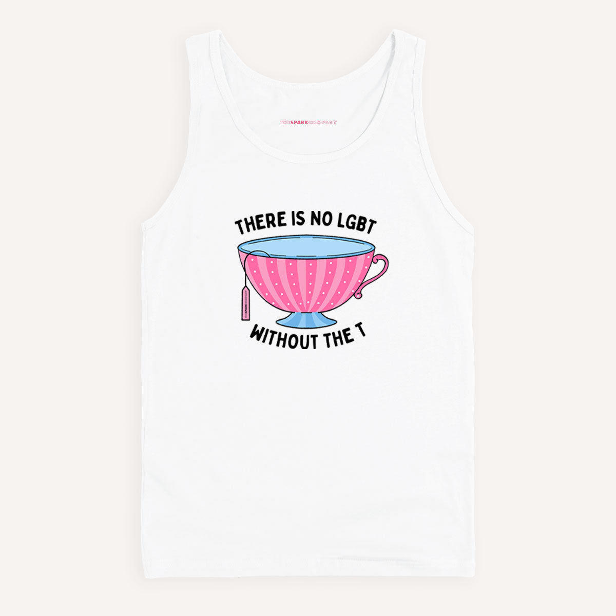 There Is No LGBT Without The T Tank Top-LGBT Apparel, LGBT Clothing, LGBT Tank, 03980-The Spark Company