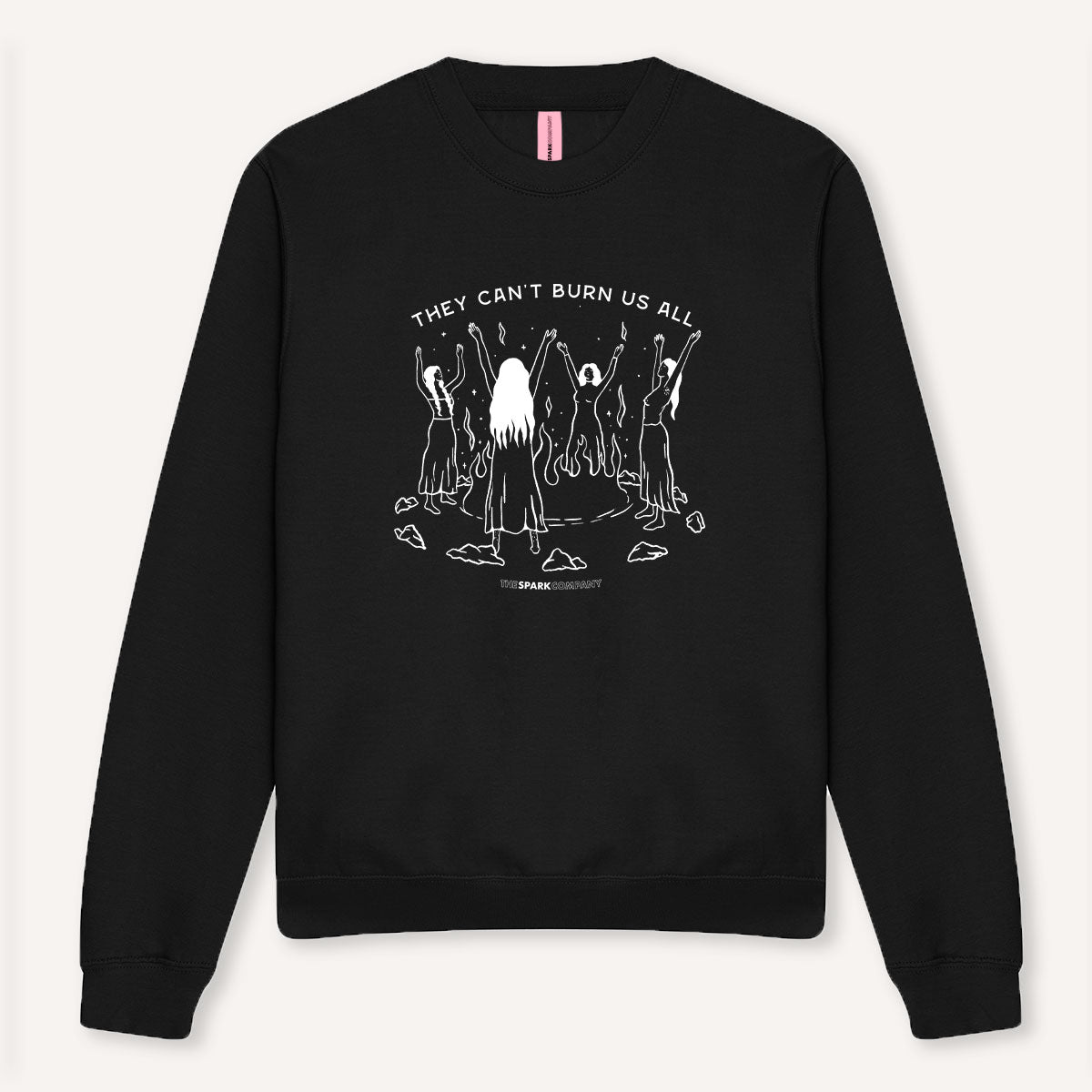 They Can't Burn Us All Sweatshirt-Feminist Apparel, Feminist Clothing, Feminist Sweatshirt, JH030-The Spark Company