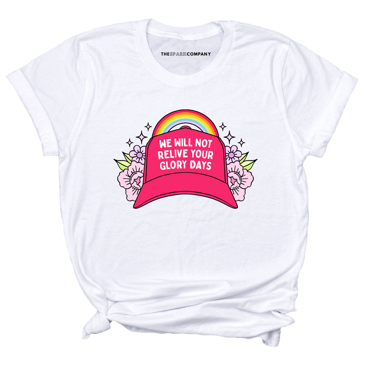 We Will Not Relive Your Glory Days T-Shirt-Feminist Apparel, Feminist Clothing, Feminist T Shirt, BC3001-The Spark Company