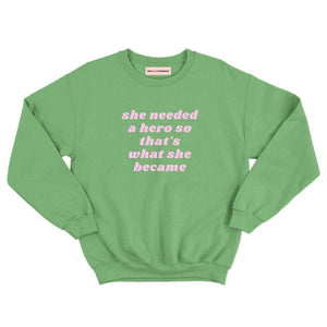 She Needed A Hero Kids Sweatshirt-Feminist Apparel, Feminist Clothing, Feminist Kids Sweatshirt, JH030B-The Spark Company