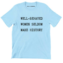 Load image into Gallery viewer, Well Behaved Women Seldom Make History Kids T-Shirt-Feminist Apparel, Feminist Clothing, Feminist Kids T Shirt, MiniCreator-The Spark Company