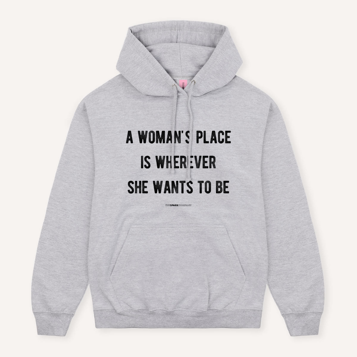 A Woman's Place Hoodie-Feminist Apparel, Feminist Clothing, Feminist Hoodie, JH001-The Spark Company