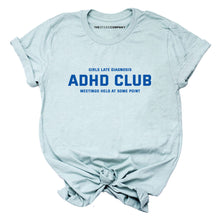 Load image into Gallery viewer, ADHD Club T-Shirt-Feminist Apparel, Feminist Clothing, Feminist T Shirt, BC3001-The Spark Company