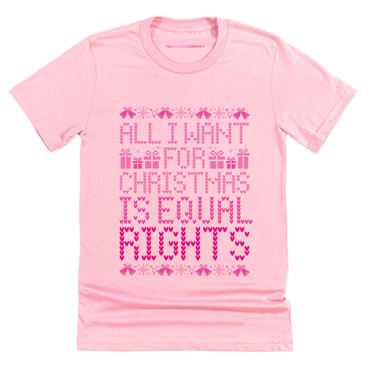 All I Want For Christmas Is Equal Rights Ugly Christmas T-Shirt-Feminist Apparel, Feminist Clothing, Feminist T Shirt, BC3001-The Spark Company