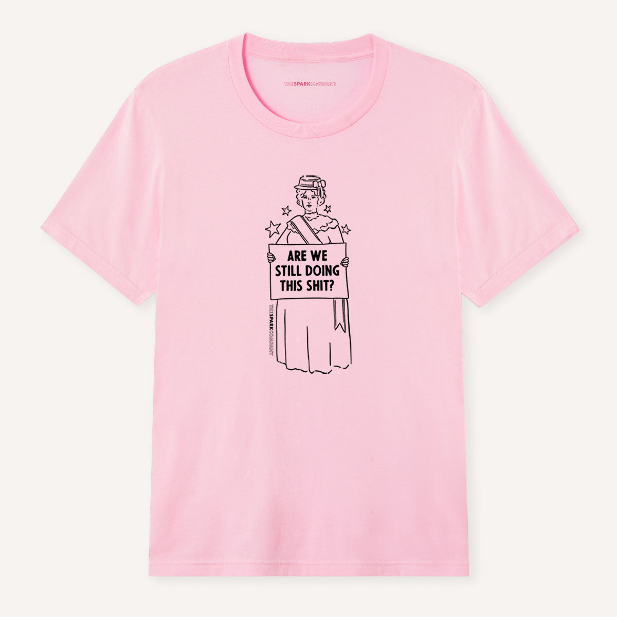 Are We Still Doing This Sh*t T-Shirt-Feminist Apparel, Feminist Clothing, Feminist T Shirt, BC3001-The Spark Company