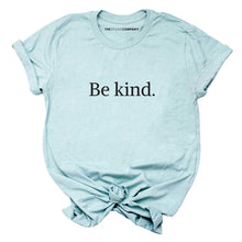 Load image into Gallery viewer, Be Kind T-Shirt-LGBT Apparel, LGBT Clothing, LGBT T Shirt, BC3001-The Spark Company