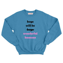 Load image into Gallery viewer, Boys Will Be Wonderful Humans Kids Sweatshirt-Feminist Apparel, Feminist Clothing, Feminist Kids Sweatshirt, JH030B-The Spark Company