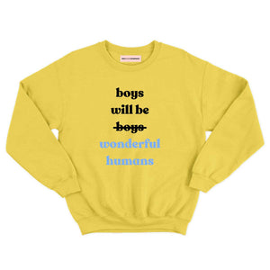 Boys Will Be Wonderful Humans Kids Sweatshirt-Feminist Apparel, Feminist Clothing, Feminist Kids Sweatshirt, JH030B-The Spark Company