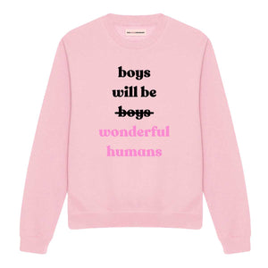 Boys Will Be Wonderful Humans Sweatshirt-Feminist Apparel, Feminist Clothing, Feminist Sweatshirt, JH030-The Spark Company