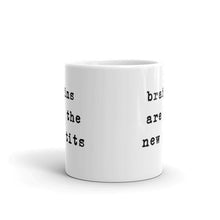Load image into Gallery viewer, Brains Are The New Tits Mug-Feminist Apparel, Feminist Gift, Feminist Coffee Mug, 11oz White Ceramic-The Spark Company