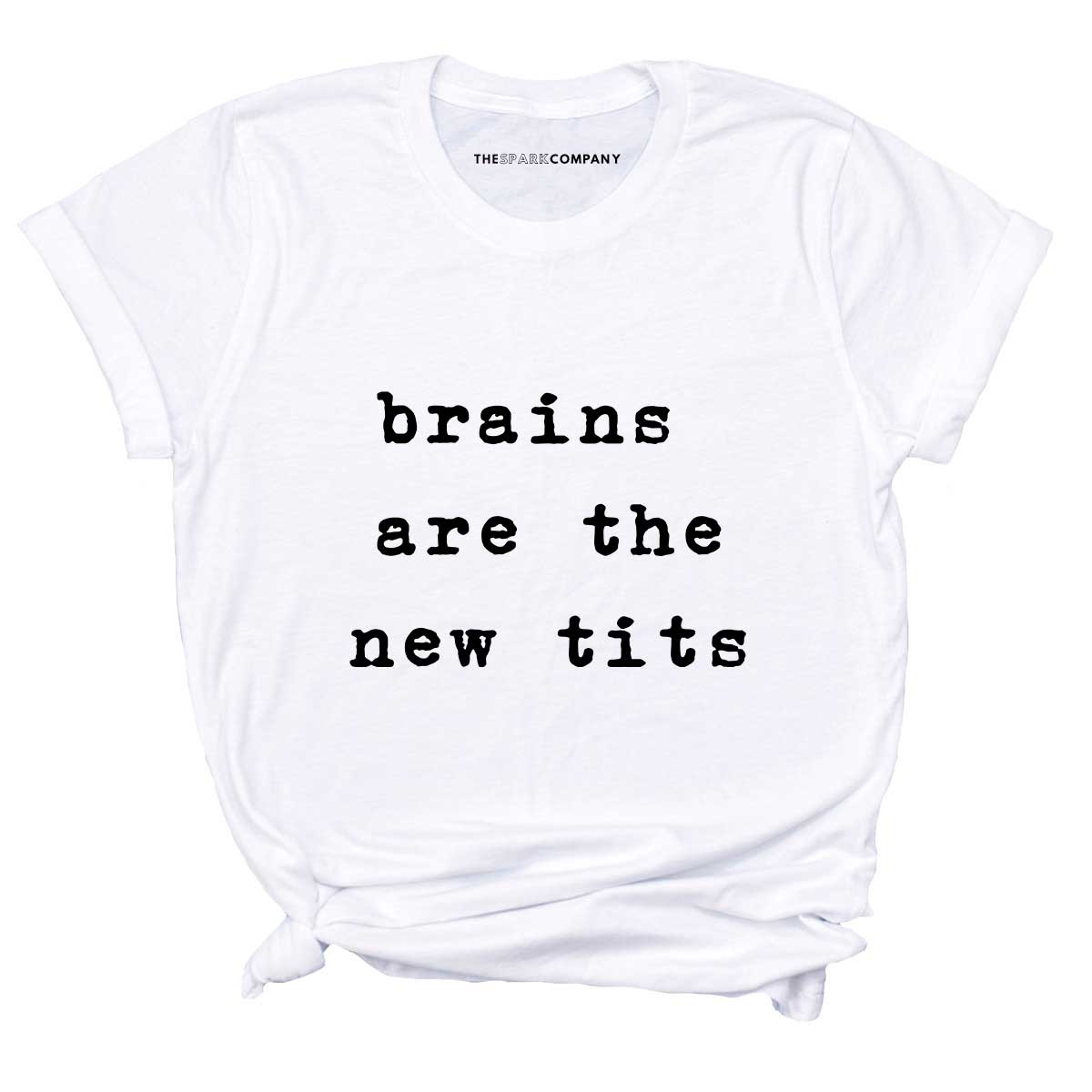 Brains Are The New Tits T-Shirt-Feminist Apparel, Feminist Clothing, Feminist T Shirt, BC3001-The Spark Company