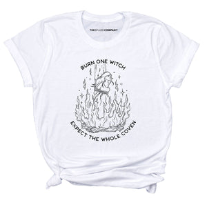 Burn One Witch Expect The Whole Coven T-Shirt-Feminist Apparel, Feminist Clothing, Feminist T Shirt, BC3001-The Spark Company