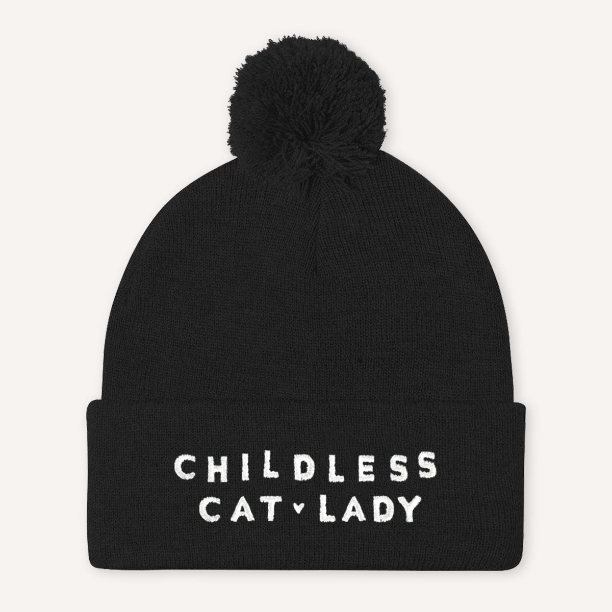 Childless Cat Lady Embroidered Pom Pom Beanie Hat-Feminist Apparel, Feminist Gift, Feminist Beanie Hat BB426-The Spark Company