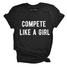 Load image into Gallery viewer, Compete Like A Girl T-Shirt-Feminist Apparel, Feminist Clothing, Feminist T Shirt, BC3001-The Spark Company