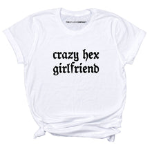 Load image into Gallery viewer, Crazy Hex Girlfriend T-Shirt-Feminist Apparel, Feminist Clothing, Feminist T Shirt, BC3001-The Spark Company