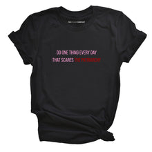 Load image into Gallery viewer, Do One Thing Every Day That Scares The Patriarchy T-Shirt-Feminist Apparel, Feminist Clothing, Feminist T Shirt, BC3001-The Spark Company