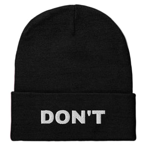 Don't Embroidered Beanie Hat-Feminist Apparel, Feminist Gift, Feminist Cuffed Beanie Hat, BB45-The Spark Company