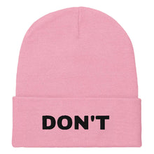 Load image into Gallery viewer, Don&#39;t Embroidered Beanie Hat-Feminist Apparel, Feminist Gift, Feminist Cuffed Beanie Hat, BB45-The Spark Company