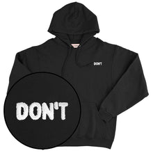 Load image into Gallery viewer, Don&#39;t Embroidered Hoodie-Feminist Apparel, Feminist Clothing, Feminist Hoodie, JH001-The Spark Company