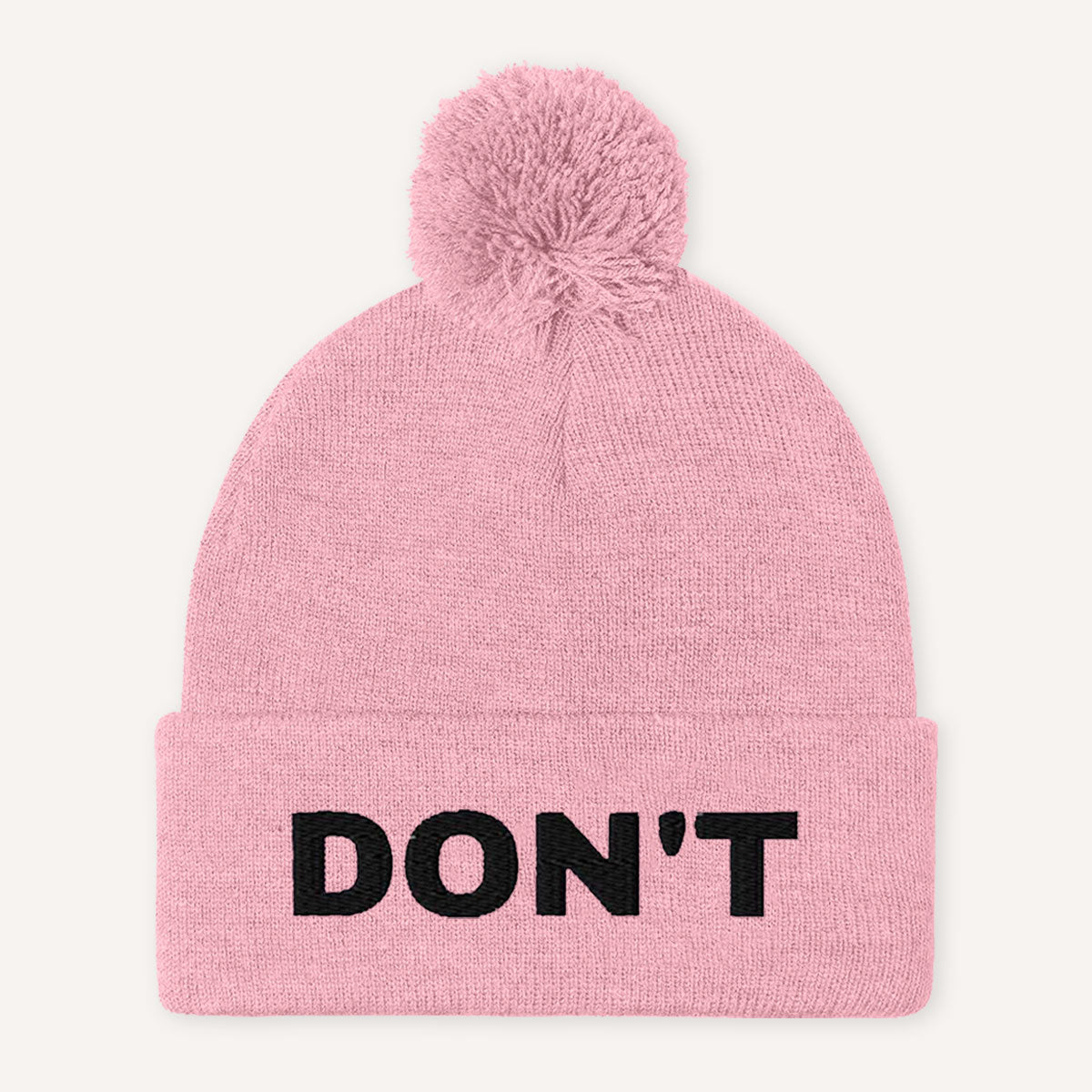 Don't Embroidered Pom Pom Beanie Hat-Feminist Apparel, Feminist Gift, Feminist Beanie Hat BB426-The Spark Company