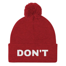 Load image into Gallery viewer, Don&#39;t Embroidered Pom Pom Beanie Hat-Feminist Apparel, Feminist Gift, Feminist Beanie Hat BB426-The Spark Company