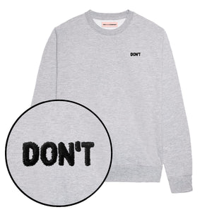 Don't Embroidery Detail Sweatshirt-Feminist Apparel, Feminist Clothing, Feminist Sweatshirt, JH030-The Spark Company