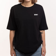 Load image into Gallery viewer, Don&#39;t Embroidery Detail T-Shirt-Feminist Apparel, Feminist Clothing, Feminist T Shirt, BC3001-The Spark Company