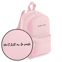 Load image into Gallery viewer, Don&#39;t Tell Me To Smile Embroidered Mini Backpack-Feminist Apparel, Feminist Gift, Feminist Mini Backpack, BG153-The Spark Company