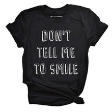 Load image into Gallery viewer, Don&#39;t Tell Me To Smile T-Shirt-Feminist Apparel, Feminist Clothing, Feminist T Shirt, BC3001-The Spark Company