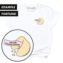 Load image into Gallery viewer, Feminist Fortune Cookies T-Shirt-Feminist Apparel, Feminist Clothing, Feminist T Shirt, BC3001-The Spark Company