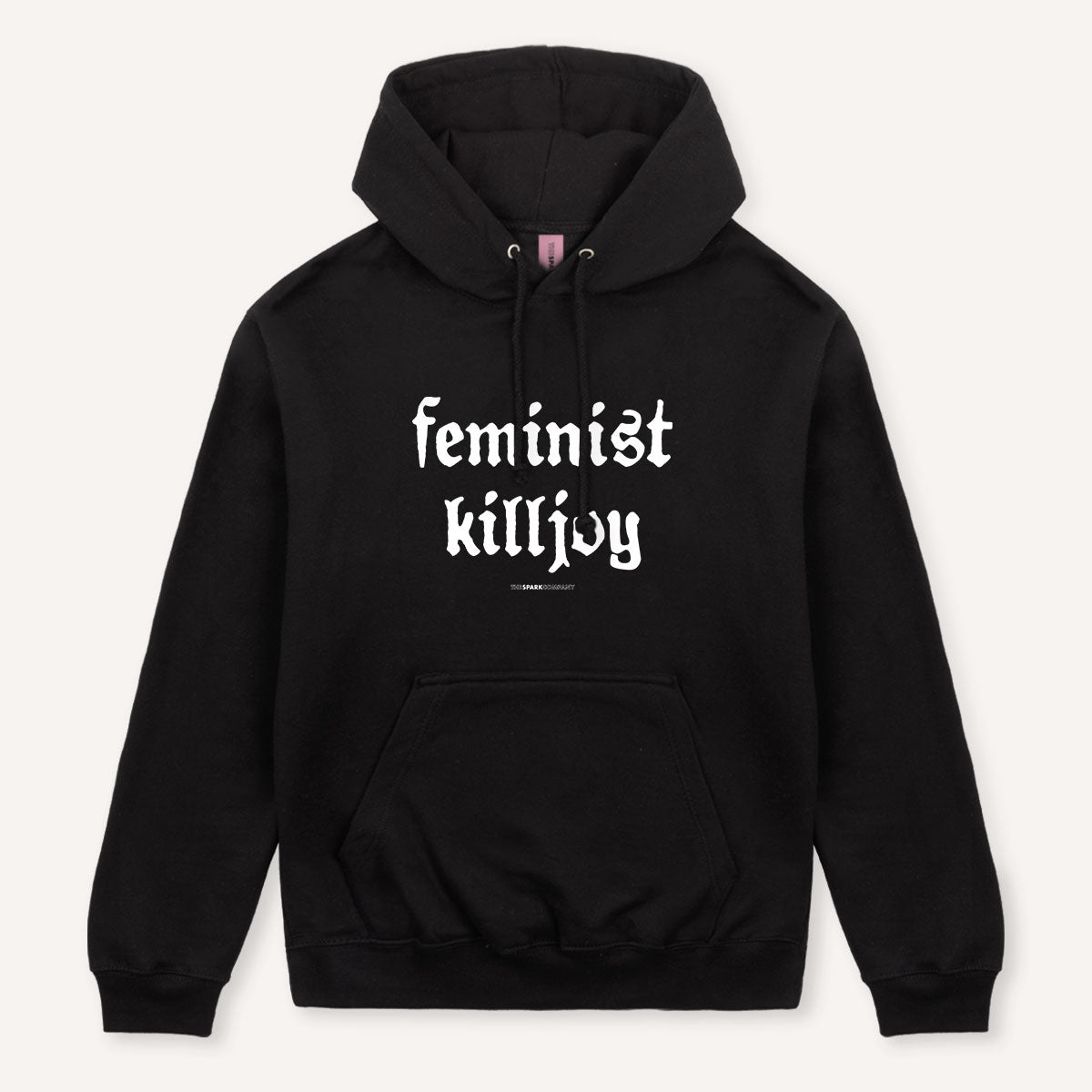 Feminist Killjoy Hoodie