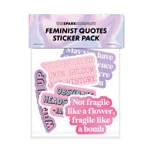 Load image into Gallery viewer, Feminist Quotes Sticker Pack-Feminist Apparel, Feminist Gift, Feminist Stickers-The Spark Company