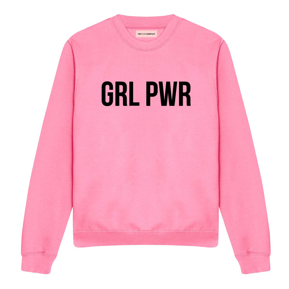 GRL PWR Sweatshirt The Spark Company