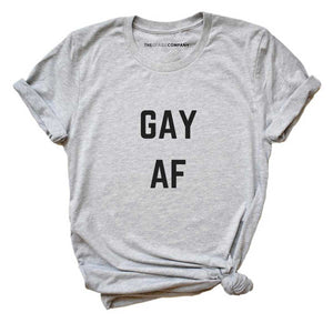 Gay AF T-Shirt-LGBT Apparel, LGBT Clothing, LGBT T Shirt, BC3001-The Spark Company