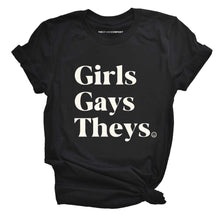 Load image into Gallery viewer, Girls Gays Theys T-Shirt-LGBT Apparel, LGBT Clothing, LGBT T Shirt, BC3001-The Spark Company