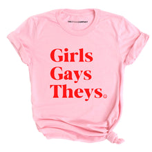 Load image into Gallery viewer, Girls Gays Theys T-Shirt-LGBT Apparel, LGBT Clothing, LGBT T Shirt, BC3001-The Spark Company