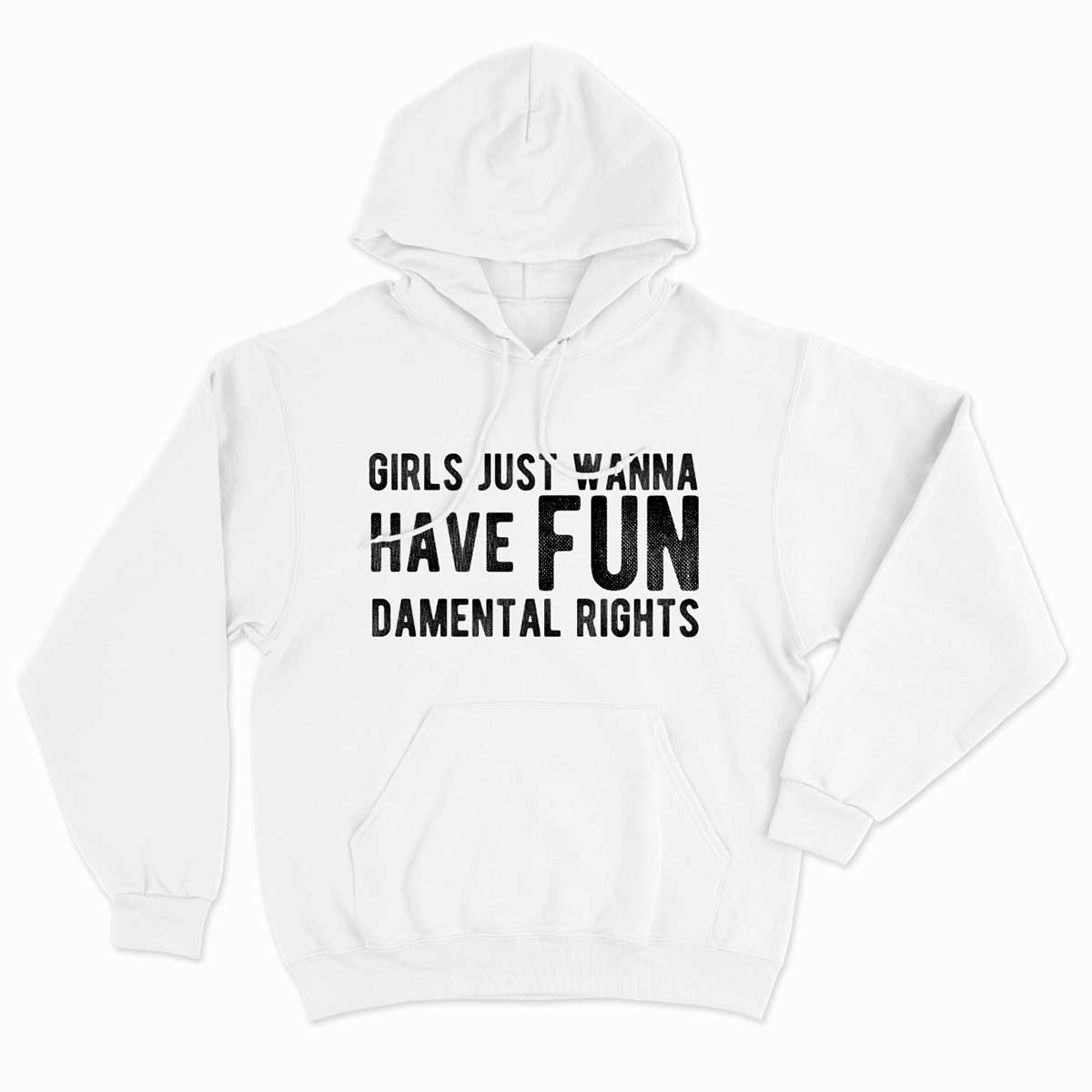 Girls Just Wanna Have Fundamental Rights Hoodie-Feminist Apparel, Feminist Clothing, Feminist Hoodie, JH001-The Spark Company