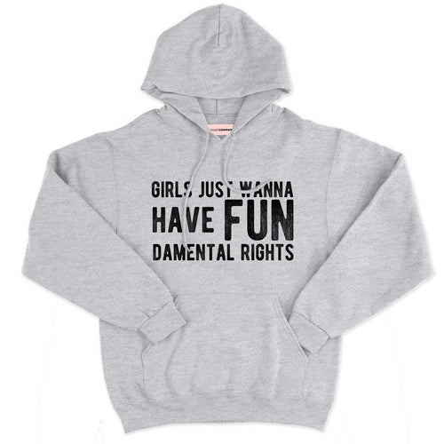 Girls Just Wanna Have Fundamental Rights Hoodie-Feminist Apparel, Feminist Clothing, Feminist Hoodie, JH001-The Spark Company