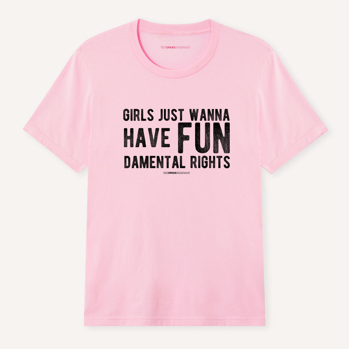 Girls Just Wanna Have Fundamental Rights T-Shirt-Feminist Apparel, Feminist Clothing, Feminist T Shirt, BC3001-The Spark Company