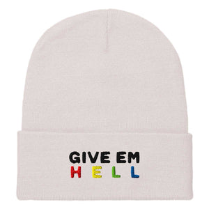 Give Em' Hell Embroidered Beanie Hat-Feminist Apparel, Feminist Gift, Feminist Cuffed Beanie Hat, BB45-The Spark Company
