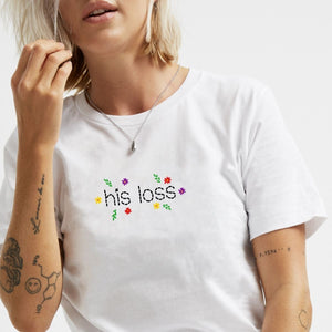 His Loss Embroidered T-Shirt-Feminist Apparel, Feminist Clothing, Feminist T Shirt, BC3001-The Spark Company