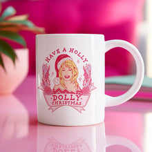 Load image into Gallery viewer, Holly Dolly Christmas Mug-Feminist Apparel, Feminist Gift, Feminist Coffee Mug, 11oz White Ceramic-The Spark Company